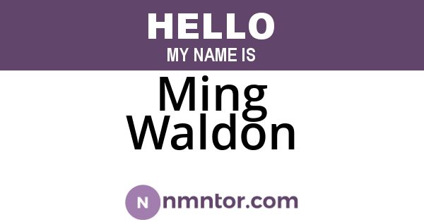 Ming Waldon