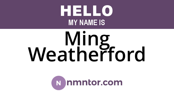 Ming Weatherford