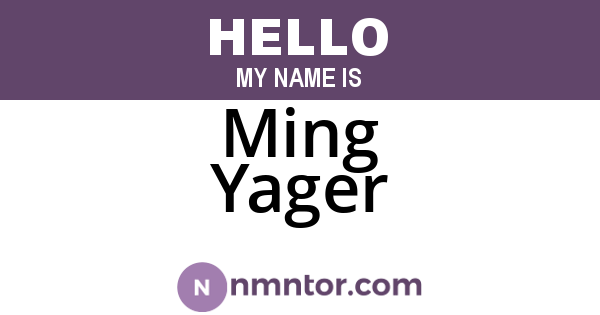 Ming Yager