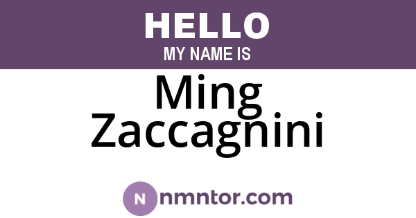 Ming Zaccagnini