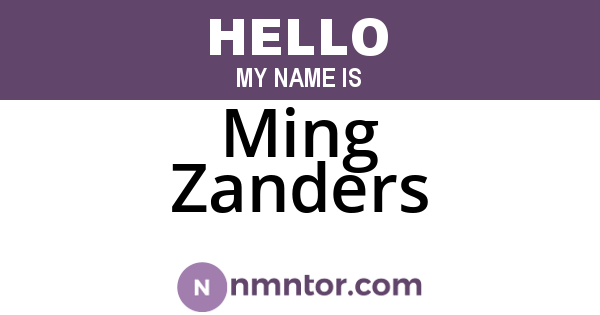 Ming Zanders