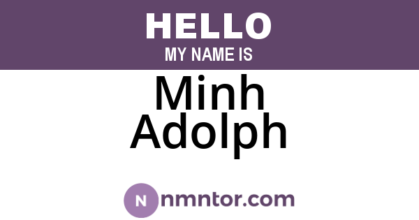 Minh Adolph
