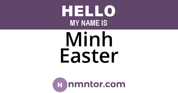 Minh Easter