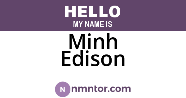 Minh Edison
