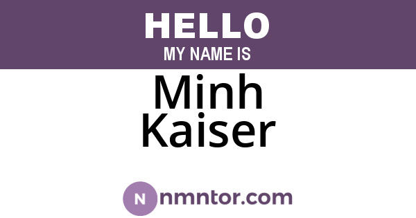 Minh Kaiser