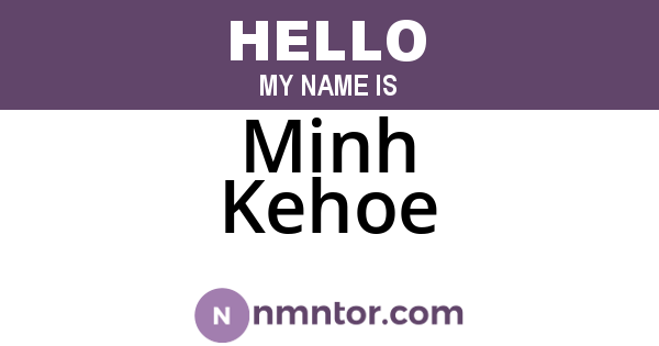 Minh Kehoe