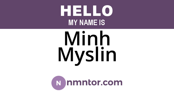 Minh Myslin