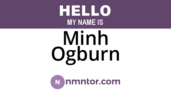 Minh Ogburn