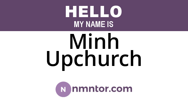 Minh Upchurch