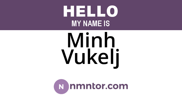 Minh Vukelj