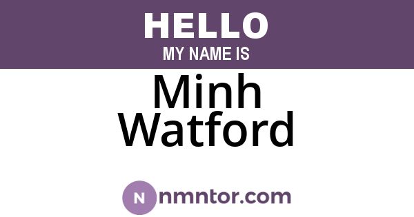 Minh Watford