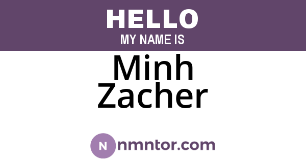 Minh Zacher