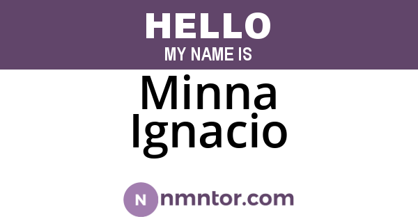 Minna Ignacio