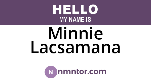 Minnie Lacsamana