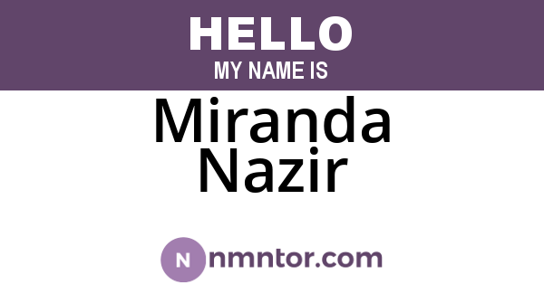 Miranda Nazir