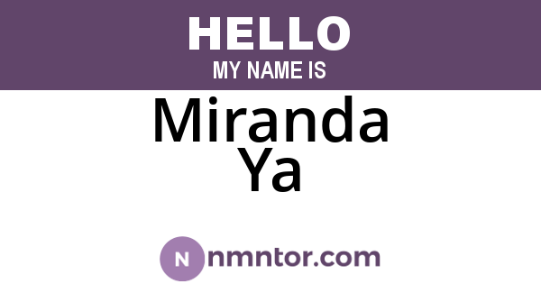 Miranda Ya