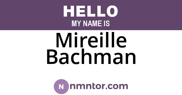 Mireille Bachman