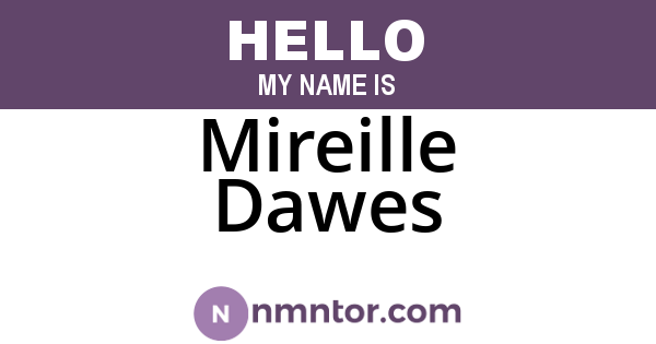Mireille Dawes