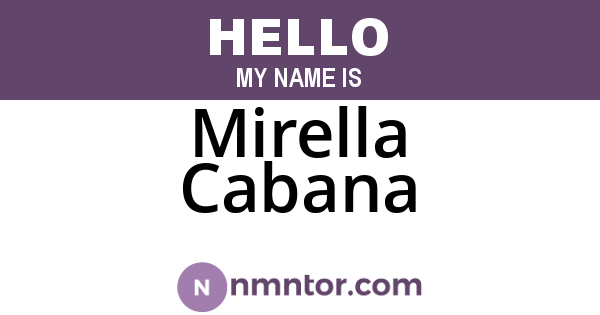 Mirella Cabana