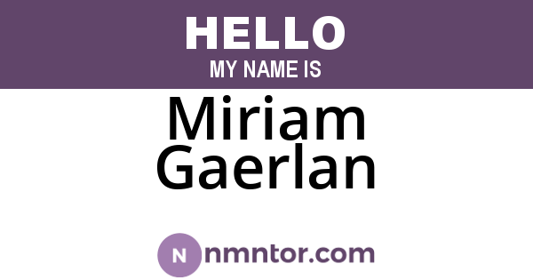 Miriam Gaerlan