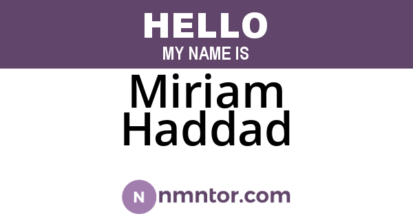 Miriam Haddad