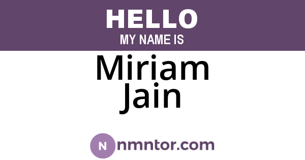 Miriam Jain