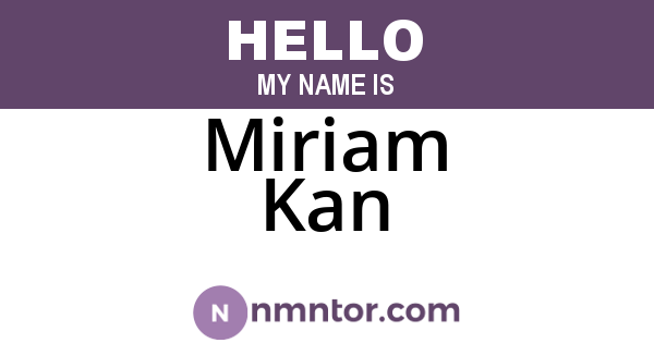 Miriam Kan