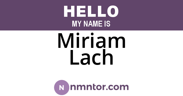 Miriam Lach