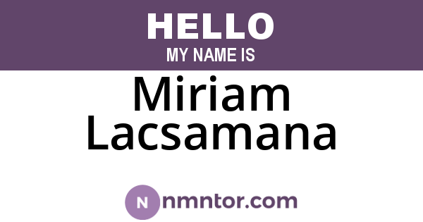 Miriam Lacsamana