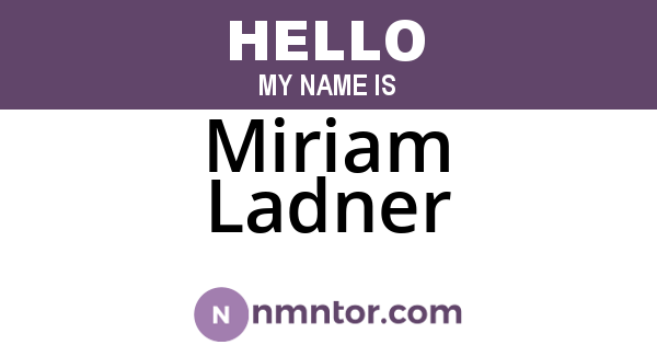 Miriam Ladner