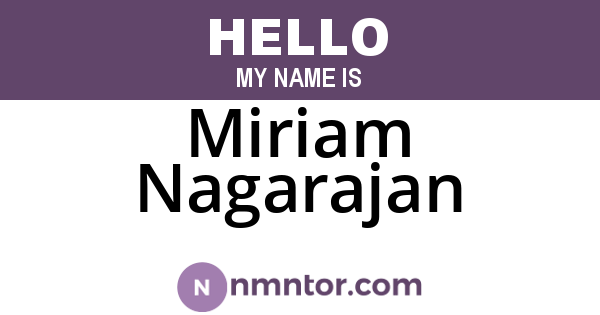 Miriam Nagarajan