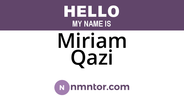 Miriam Qazi