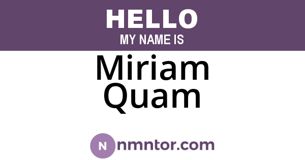 Miriam Quam