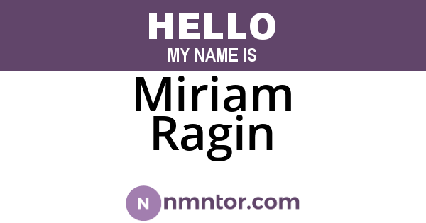 Miriam Ragin
