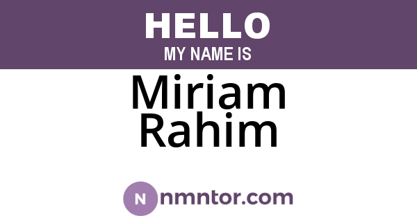 Miriam Rahim