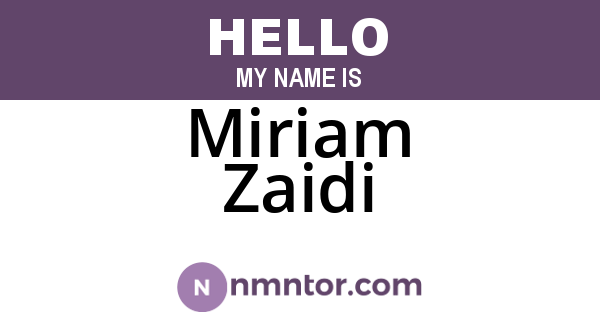 Miriam Zaidi