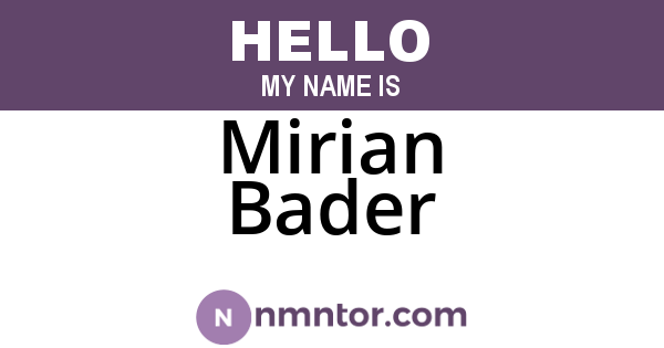 Mirian Bader
