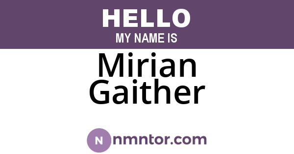 Mirian Gaither