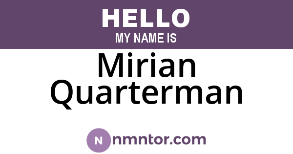 Mirian Quarterman