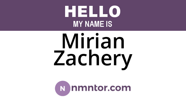 Mirian Zachery