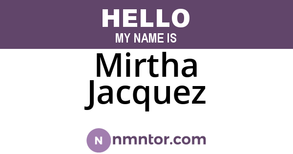 Mirtha Jacquez