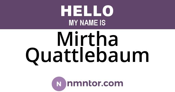 Mirtha Quattlebaum