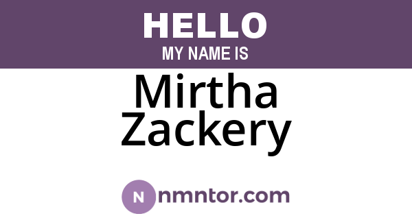 Mirtha Zackery