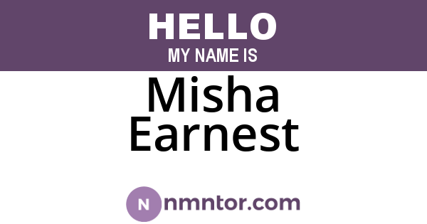 Misha Earnest