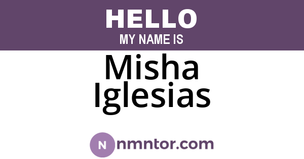 Misha Iglesias