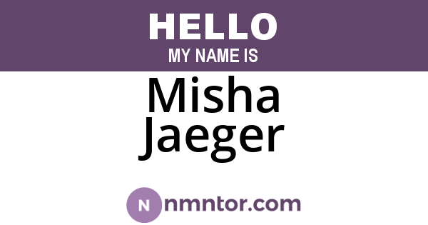 Misha Jaeger
