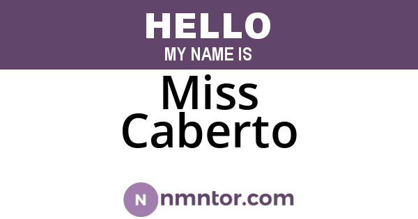 Miss Caberto