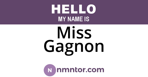 Miss Gagnon