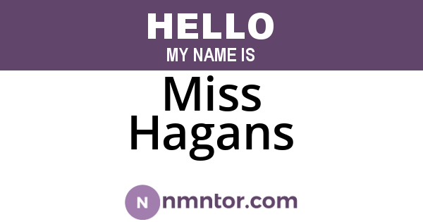 Miss Hagans
