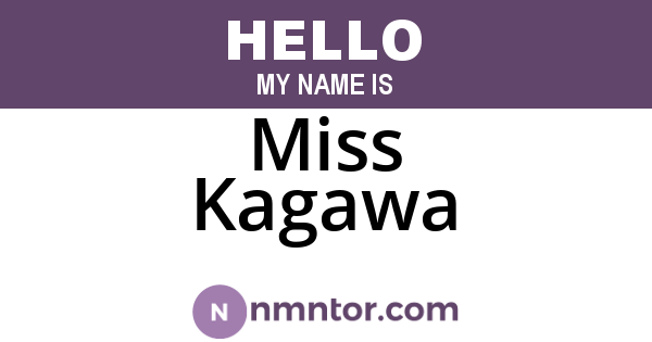 Miss Kagawa